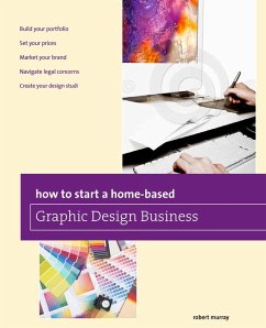 Cover How to Start a Home-based Graphic Design Business (eBook, ePUB)
