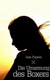 Die Umarmung des Boxers (eBook, ePUB)