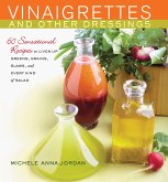 Vinaigrettes and Other Dressings (eBook, ePUB) Vinaigrettes and Other Dressings (eBook, ePUB)