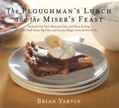 Ploughman's Lunch and the Miser's Feast (eBook, ePUB) - Yarvin, Brian