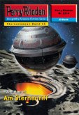 Am Sternenriff (Heftroman) / Perry Rhodan-Zyklus "Der Sternenozean" Bd.2214 (eBook, ePUB) Am Sternenriff (Heftroman) / Perry Rhodan-Zyklus "Der Sternenozean" Bd.2214 (eBook, ePUB)