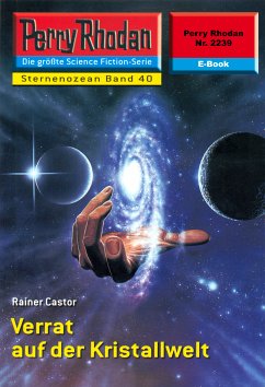 Verrat auf der Kristallwelt (Heftroman) / Perry Rhodan-Zyklus 