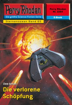 Die verlorene Schöpfung (Heftroman) / Perry Rhodan-Zyklus 