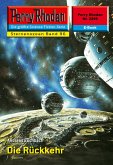 Die Rückkehr (Heftroman) / Perry Rhodan-Zyklus "Der Sternenozean" Bd.2295 (eBook, ePUB)