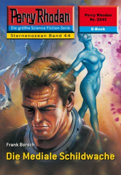 Die Mediale Schildwache (Heftroman) / Perry Rhodan-Zyklus 