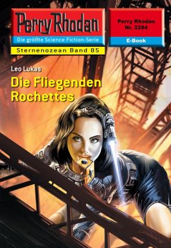 Die Fliegenden Rochettes (Heftroman) / Perry Rhodan-Zyklus 