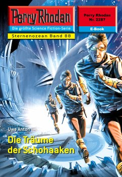 Die Träume der Schohaaken (Heftroman) / Perry Rhodan-Zyklus 