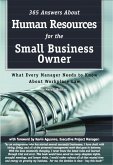 365 Answers About Human Resources for the Small Business Owner (eBook, ePUB) 365 Answers About Human Resources for the Small Business Owner (eBook, ePUB)