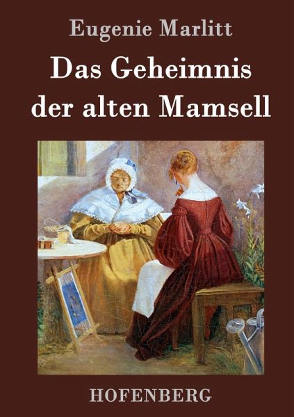 Das Geheimnis der alten Mamsell