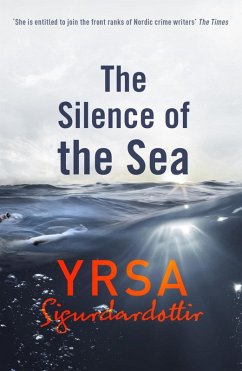 The Silence of the Sea (eBook, ePUB) - Sigurdardottir, Yrsa
