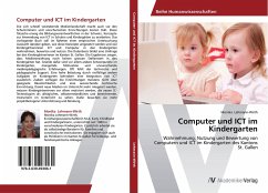 Computer und ICT im Kindergarten - Lehmann-Wirth, Monika
