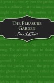 The Pleasure Garden (eBook, ePUB)