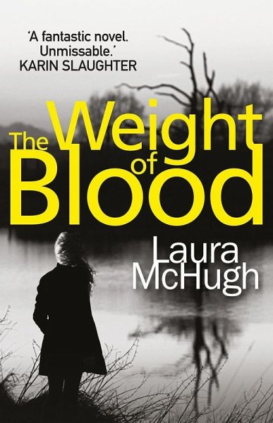 The Weight of Blood (eBook, ePUB)