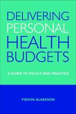 Delivering Personal Health Budgets (eBook, ePUB)
