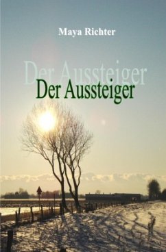 Der Aussteiger - Richter, Maya