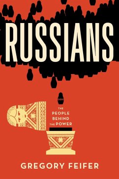 Russians (eBook, ePUB) - Feifer, Gregory