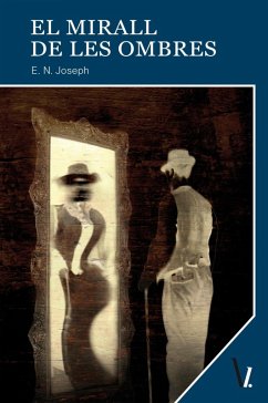 El mirall de les ombres (eBook, ePUB) - Joseph, E. N.