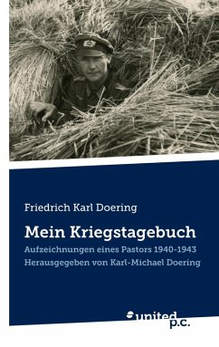 Friedrich Karl Doering: Mein Kriegstagebuch (eBook, ePUB)