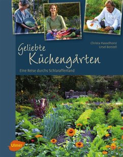 Geliebte Küchengärten (eBook, PDF) - Hasselhorst, Christa; Borstell, Ursel