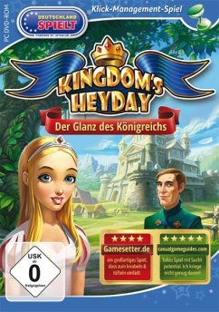 Kingdom's Heyday: Der Glanz des Königreiches