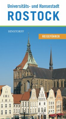 Reiseführer Universitäts- und Hansestadt Rostock (eBook, ePUB) - Czarkowski, Thorsten