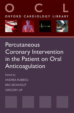 Cover Percutaneous Coronary Intervention in the Patient on Oral Anticoagulation (eBook, PDF)