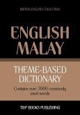 Theme-based dictionary British English-Malay - 7000 words (eBook, ePUB)