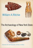 The Archaeology of New York State (eBook, ePUB)