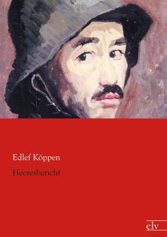 Heeresbericht - Köppen, Edlef