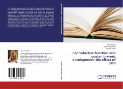 Reproductive function and postembryonic development: the effect of EMR