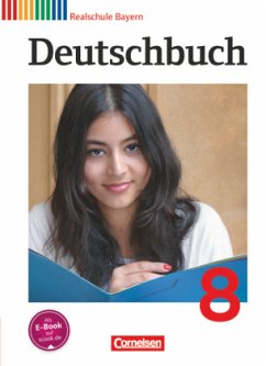Deutschbuch - Sprach- und Lesebuch - Realschule Bayern 2011 - 8. Jahrgangsstufe / Deutschbuch, Realschule Bayern