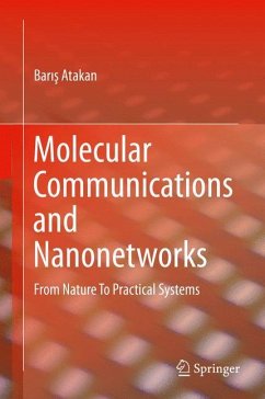 Molecular Communications and Nanonetworks - Atakan, Baris