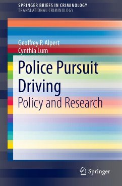 Police Pursuit Driving - Alpert, Geoffrey P.;Lum, Cynthia