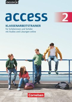 English G Access 02: 6. Schuljahr. Klassenarbeitstrainer mit Audios und Lösungen online - Schweitzer, Bärbel