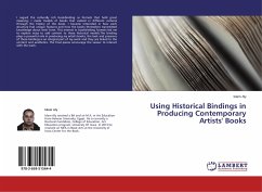 Using Historical Bindings in Producing Contemporary Artists' Books