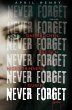 Never forget (eBook, ePUB) - Bild 1