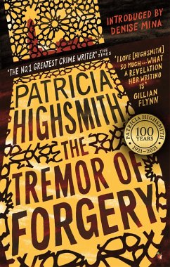The Tremor of Forgery (eBook, ePUB) - Highsmith, Patricia