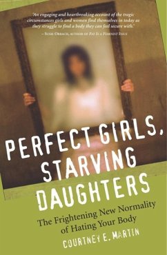 Perfect Girls, Starving Daughters (eBook, ePUB) - Martin, Courtney