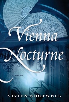 Vienna Nocturne (eBook, ePUB) - Shotwell, Vivien