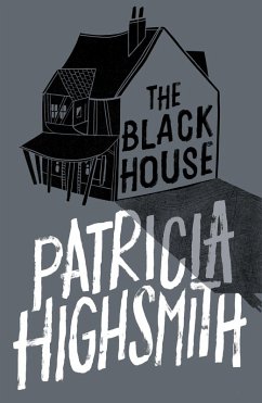 The Black House (eBook, ePUB) - Highsmith, Patricia