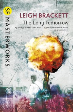 The Long Tomorrow (eBook, ePUB) - Brackett, Leigh