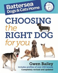 Choosing the Right Dog for You (eBook, ePUB) - Bailey, Gwen