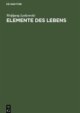 Elemente des Lebens