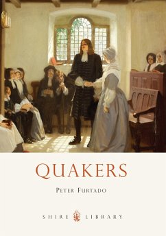 Quakers (eBook, ePUB) - Furtado, Peter
