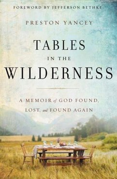 Tables in the Wilderness - Yancey, Preston