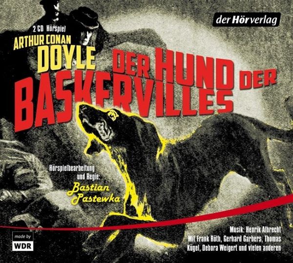 Der Hund der Baskervilles von Arthur Conan Doyle - Hörbücher portofrei bei  bücher.de