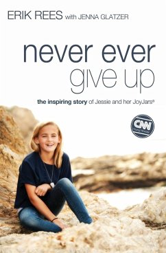 Never Ever Give Up - Rees, Erik