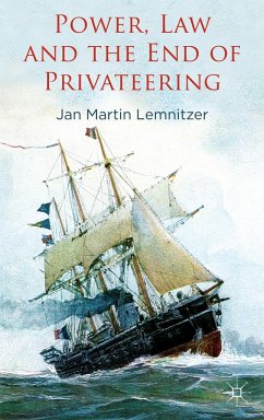 Power, Law and the End of Privateering - Lemnitzer, J.