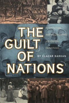 The Guilt of Nations - Barkan, Elazar