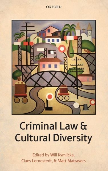 Criminal Law and Cultural Diversity Criminal Law and Cultural Diversity